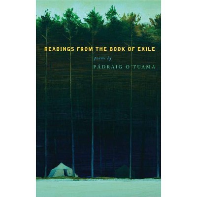 Readings from the Book of Exile - by  Pádraig Ó Tuama (Paperback)