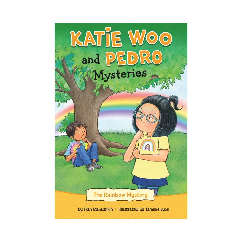 The Rainbow Mystery - (Katie Woo and Pedro Mysteries) by Fran Manushkin, 1 of 2