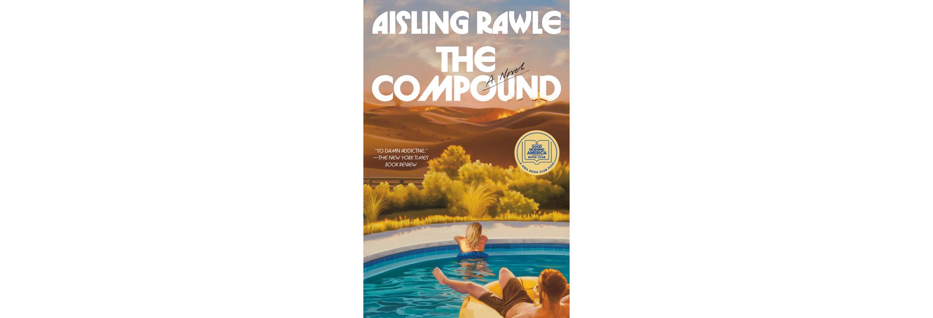 The Compound - by Aisling Rawle