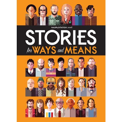 Stories for Ways and Means - (Paperback)