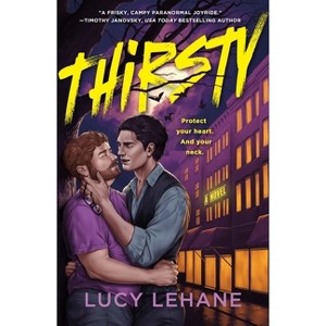 Thirsty - by  Lucy Lehane (Paperback) - 1 of 1
