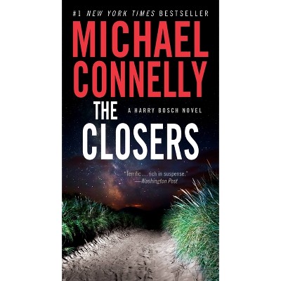The Closers - (Harry Bosch Novel) by  Michael Connelly (Paperback)