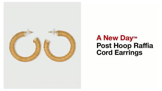 Post Hoop Raffia Cord Earrings - A New Day™, 2 of 8, play video