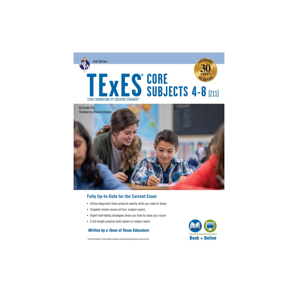 TExES Core Subjects 4-8 (211) Book + Online, 2nd Ed. - (Texes Teacher Certification Test Prep) 2nd Edition (Paperback)