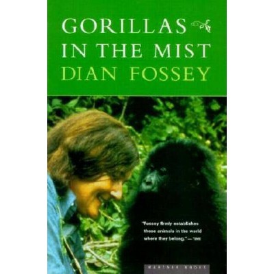 Gorillas in the Mist - by  Dian Fossey (Paperback)