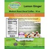 Larissa Veronica Lemon Ginger Medium Roast Decaf Coffee (Gourmet, Naturally Flavored, Whole Coffee Beans) (16 oz, ZIN: 562574) - 2 of 4