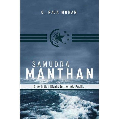 Samudra Manthan - by  C Raja Mohan (Paperback)