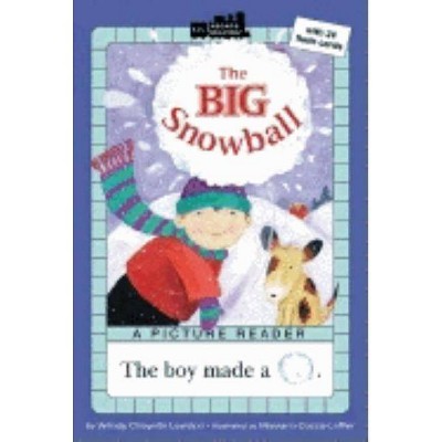 The Big Snowball - (All Aboard Picture Reader) by  Wendy Cheyette Lewison (Paperback)