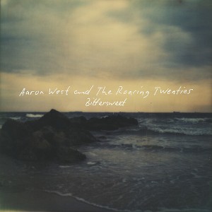 Aaron West & the Roaring Twenties - Bittersweet (vinyl 7 inch single) - 1 of 1