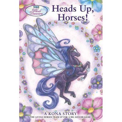 Heads Up, Horses! - (Wind Dancers) by  Sibley Miller (Paperback)