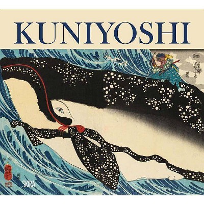 Utagawa Kuniyoshi: The Edo-Period Eccentric - by  Rossella Menegazzo (Hardcover)