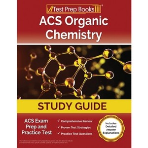 ACS Organic Chemistry Study Guide - by  Joshua Rueda (Paperback) - 1 of 1