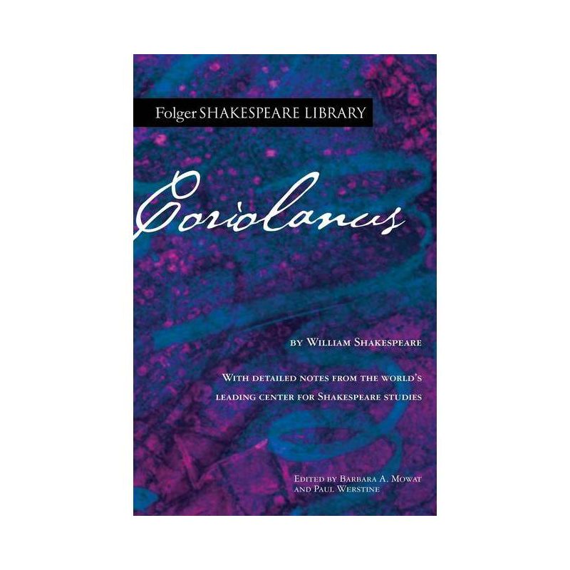 Coriolanus - (Folger Shakespeare Library) Annotated by  William Shakespeare (Paperback), 1 of 2