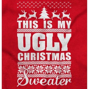 This is My Ugly Christmas Sweater Sweatshirt for Men or Women Brisco Brands - 1 of 4