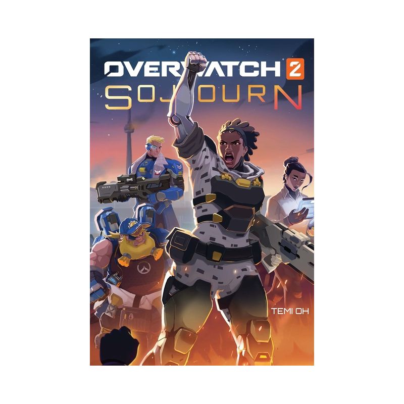 Overwatch 2: Sojourn - by  Temi Oh (Hardcover), 1 of 2