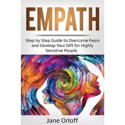 Empath - (Ei Mastery) by  Jane Orloff (Paperback)