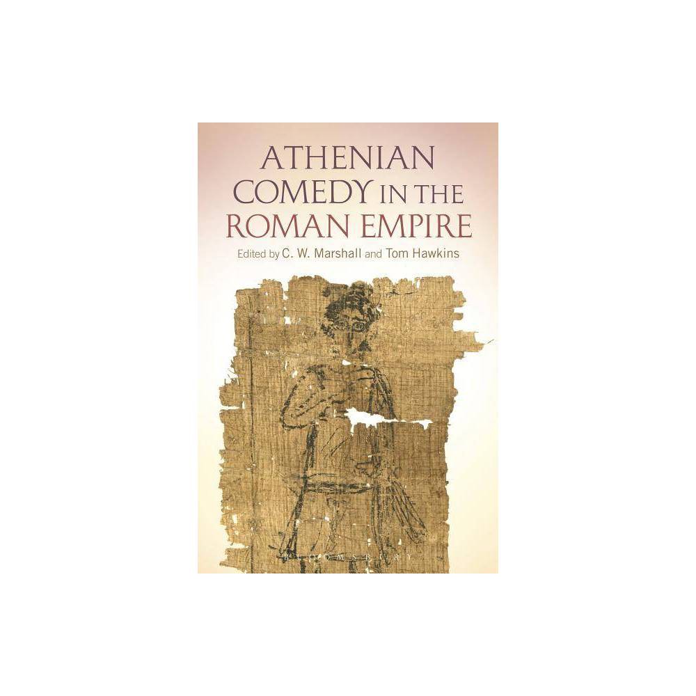 ISBN 9781472588838 product image for Athenian Comedy in the Roman Empire (Paperback) | upcitemdb.com