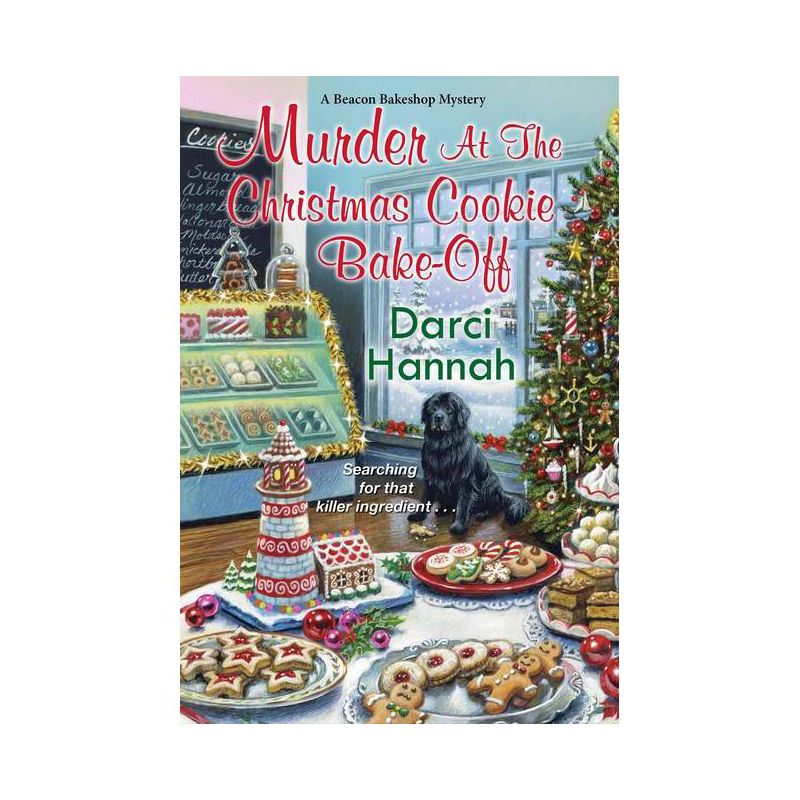 Murder at the Christmas Cookie Bake-Off - (Beacon Bakeshop Mystery) by  Darci Hannah (Paperback), 1 of 2
