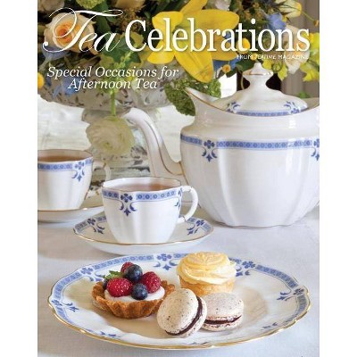 Tea Celebrations - by  Lorna Reeves (Hardcover)