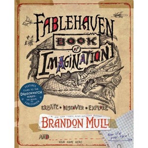 Fablehaven Book of Imagination - by  Brandon Mull (Paperback) - 1 of 1