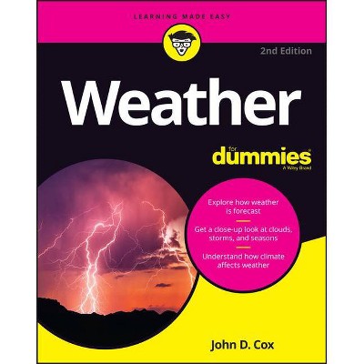 Weather for Dummies - 2nd Edition by  John D Cox (Paperback)