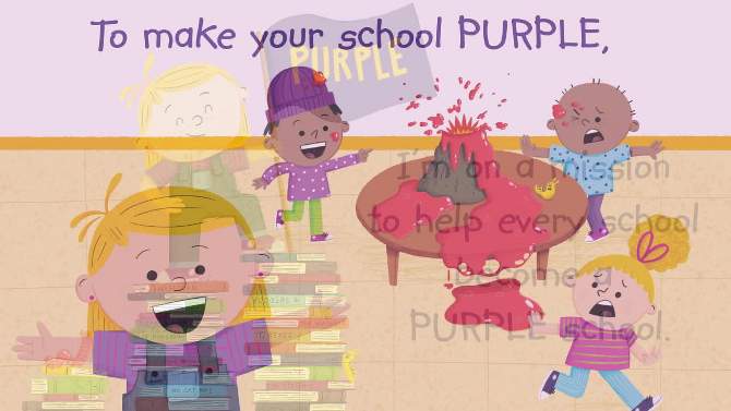 The World Needs More Purple Schools - (My Purple World) by Kristen Bell &#38; Benjamin Hart (Hardcover), 2 of 5, play video