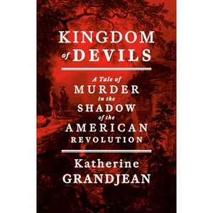 Kingdom of Devils - by  Katherine Grandjean (Hardcover) - 1 of 1