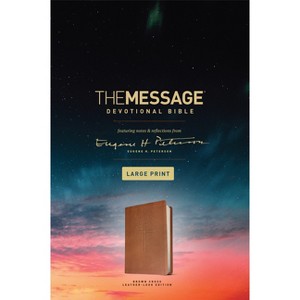 The Message Devotional Bible, Large Print (Leather-Look, Brown) - by  Eugene H Peterson (Leather Bound) - 1 of 1