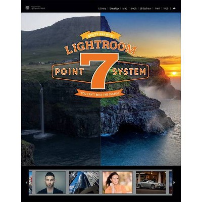 Scott Kelby's Lightroom 7-Point System - (Paperback)