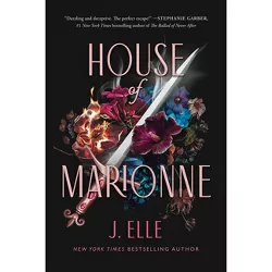 House of Marionne - by  J Elle (Hardcover)