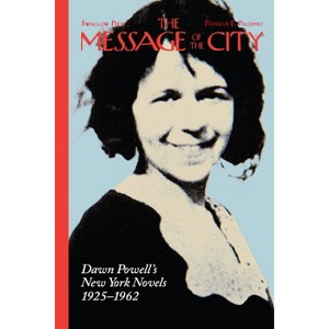 The Message of the City - by  Patricia E Palermo (Paperback) - 1 of 1