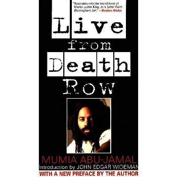 Live from Death Row - by  Mumia Abu-Jamal (Paperback)
