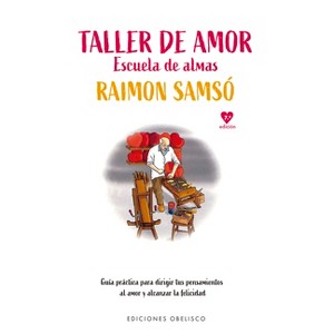 Taller de Amor - by  Raimon Samso (Paperback) - 1 of 1