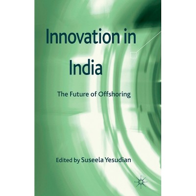 Innovation in India - by  Kenneth A Loparo (Paperback)