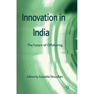 Innovation in India - by  Kenneth A Loparo (Paperback) - 1 of 1