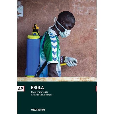 Ebola - by  Associated Press (Paperback)