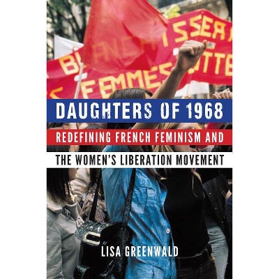 Daughters Of 1968 - By Lisa Greenwald (paperback) : Target