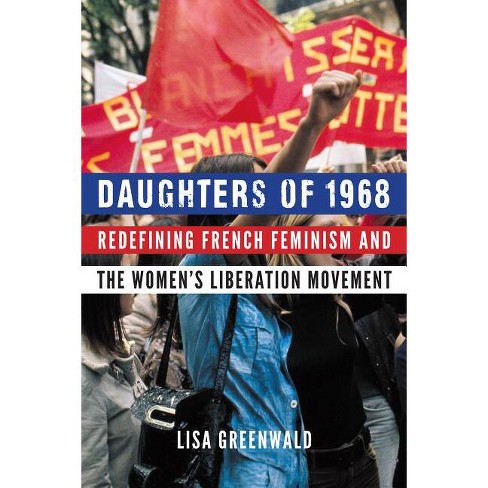 Daughters Of 1968 - By Lisa Greenwald (paperback) : Target