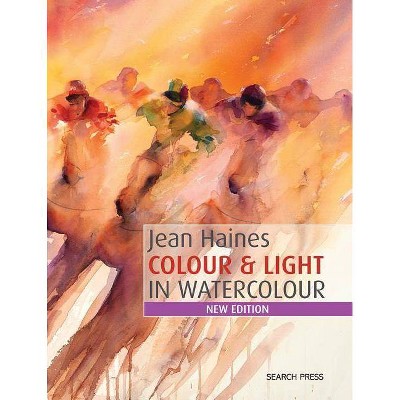 Jean Haines Colour & Light in Watercolour - (Paperback)