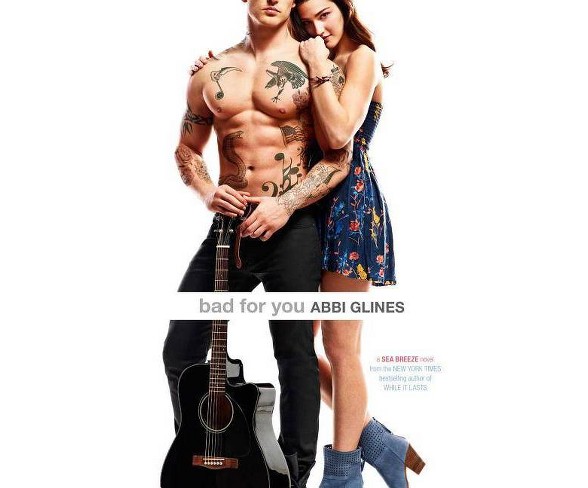 Bad for You - (Sea Breeze)by  Abbi Glines (Paperback)