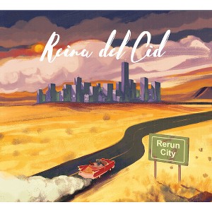 Reina Del Cid - Rerun City (Vinyl) - 1 of 1