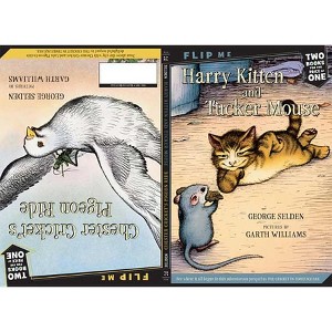 Harry Kitten and Tucker Mouse / Chester Cricket's Pigeon Ride - (Chester Cricket and His Friends) by  George Selden (Paperback) - 1 of 1
