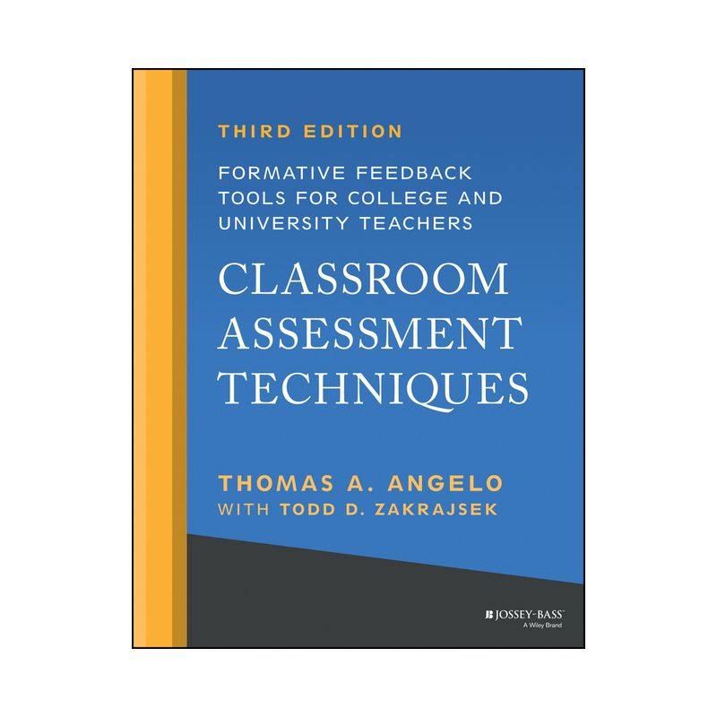 Classroom Assessment Techniques - 3rd Edition by  Thomas A Angelo & Todd D Zakrajsek (Paperback), 1 of 2