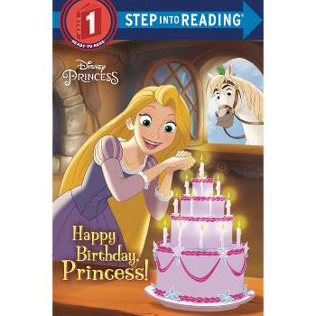 Happy Birthday, Princess! - by Jennifer Liberts (Paperback)