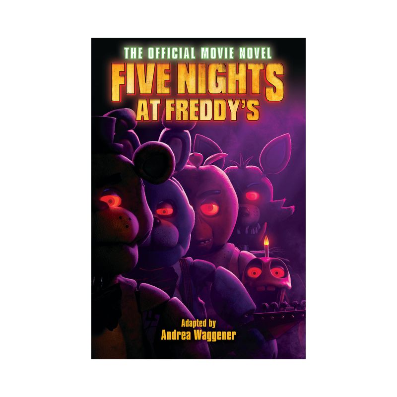 Five Nights at Freddy&#39;s: The Official Movie Novel - by  Scott Cawthon &#38; Emma Tammi &#38; Seth Cuddeback (Paperback), 1 of 2