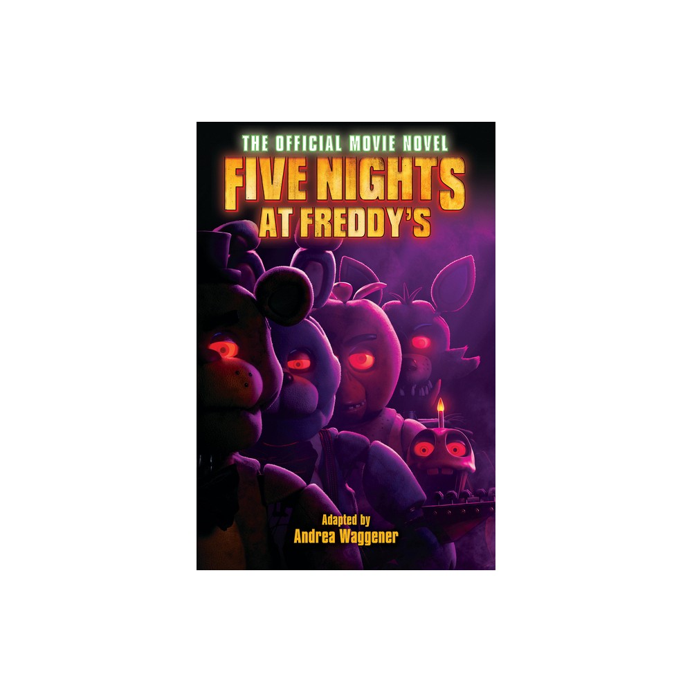 Five Nights at Freddy's: The Official Movie Novel - by Scott Cawthon & Emma Tammi & Seth Cuddeback (Paperback)
