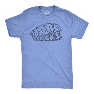 Geology Rocks T Shirt Funny Science Pun Geologist Cool Tees for Scientists - Crazy Dog Men's T Shirt - 1 of 4