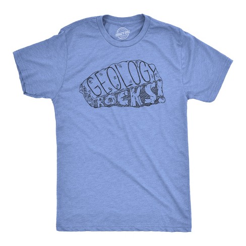 Funny geology t shirts deals