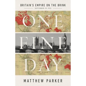One Fine Day - by  Matthew Parker (Hardcover) - 1 of 1