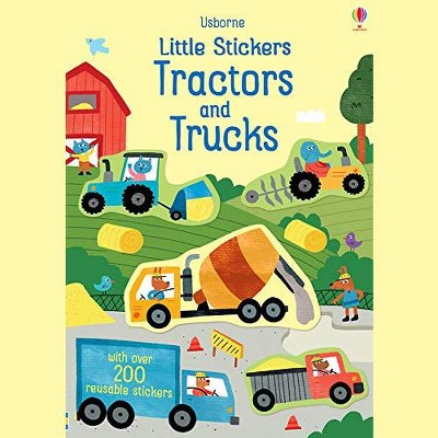 Usborne Little Stickers: Tractors and Trucks, 3 Years and Up, Paperback, 24 Pages by Hannah Watson